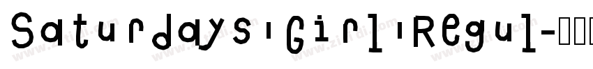 Saturdays Girl Regul字体转换